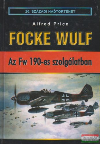 Alfred Price - Focke Wulf