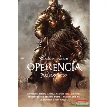 Hanczár János - Óperencia - Pozsony, 907 