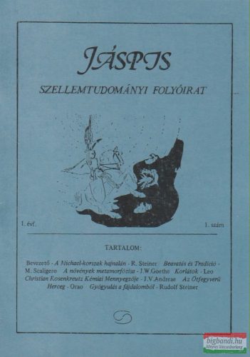 Jáspis - Szellemtudományi folyóirat 1. I. Évf. 1990 szeptember