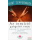 Kurt Tepperwein - Az intuíció gyógyító ereje