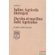 Iulius Agricola életrajza / De vita et moribus Iulii Agricolae