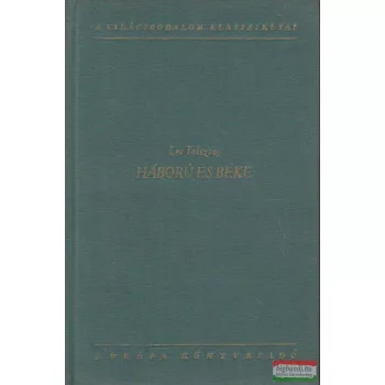 Háború és béke I-IV.