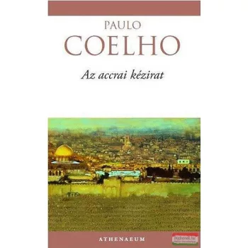 Paulo Coelho - Az accrai kézirat 
