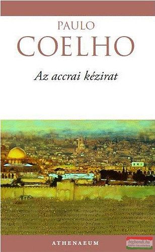 Paulo Coelho - Az accrai kézirat 