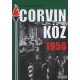 Pongrátz Gergely - Corvin köz - 1956 