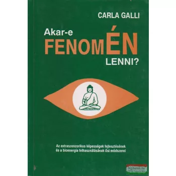 Akar-e fenomÉN lenni?