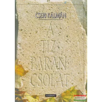 Cseri Kálmán - A tízparancsolat