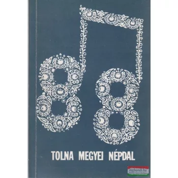 88 Tolna megyei népdal