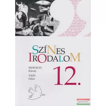 Mohácsy Károly - Vasy Géza - Színes Irodalom 12.