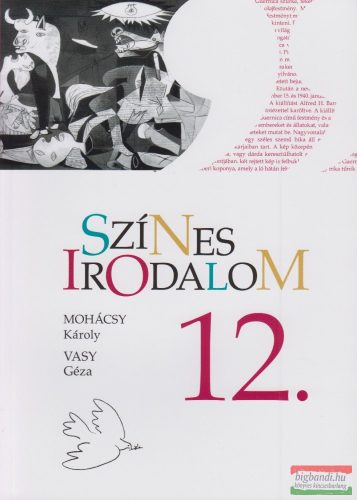 Mohácsy Károly - Vasy Géza - Színes Irodalom 12.