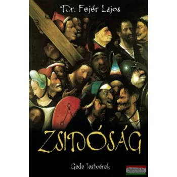 Dr. Fejér Lajos - Zsidóság