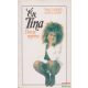 Tina Turner-Kurt Loder - Én, Tina - Életem regénye