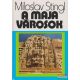 Miloslav Stingl - A maja városok
