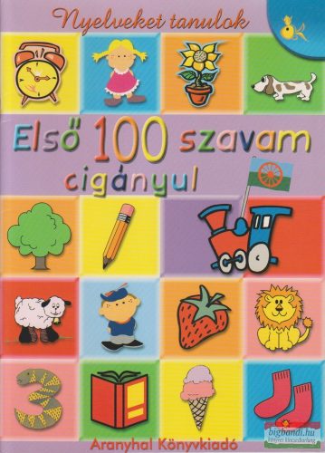 G. Szabóné Horváth Edina - Első 100 szavam cigányul