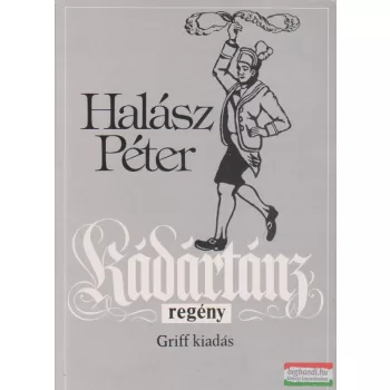Halász Péter - Kádártánc