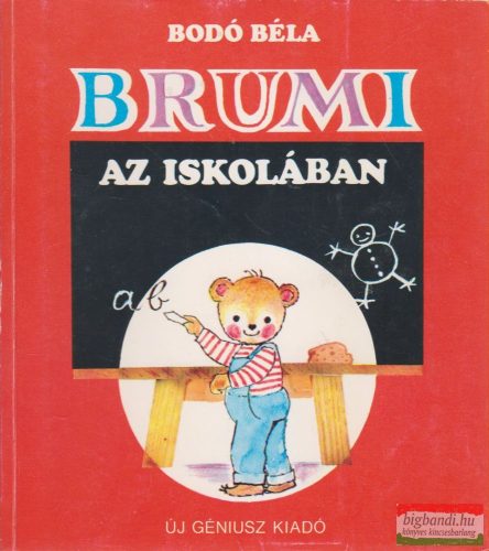 Bodó Béla - Brumi az iskolában