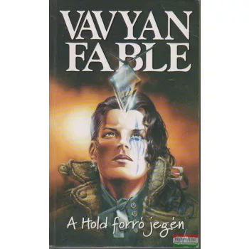 Vavyan Fable - A Hold forró jegén