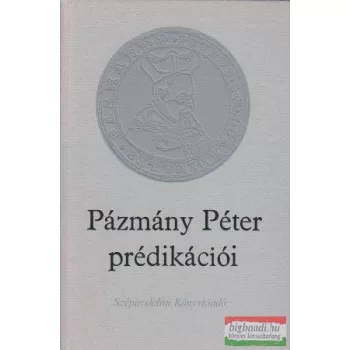 Pázmány Péter prédikációi