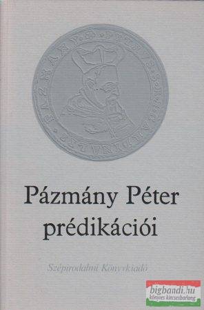 Pázmány Péter prédikációi