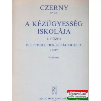 Czerny Op. 299 - A kézügyesség iskolája I. füzet