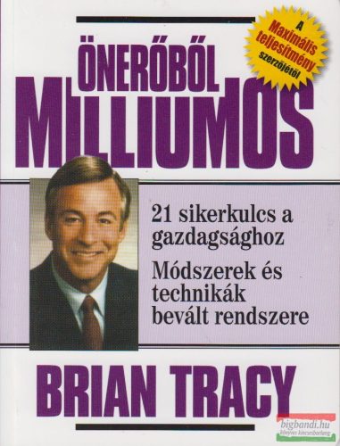 Brian Tracy - Önerőből milliomos