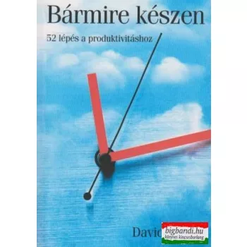 David Allen - Bármire készen