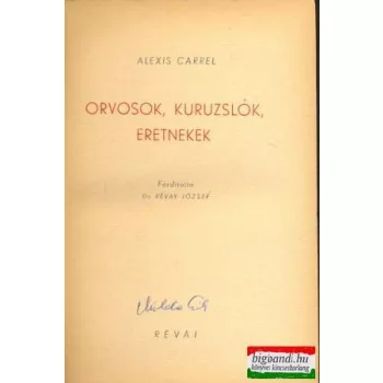 Orvosok, kuruzslók, eretnekek