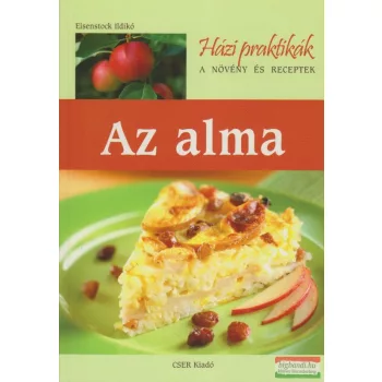 Eisenstock Ildikó - Az alma - Házi praktikák 
