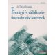 dr. Tétényi Veronika - Pénzügyi és vállalkozásfinanszírozási ismeretek 012/2001.