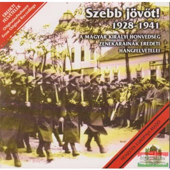 Szebb jövőt! 1928-1941 CD