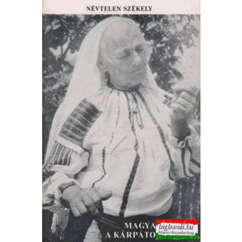 Magyarok a Kárpátokon túl