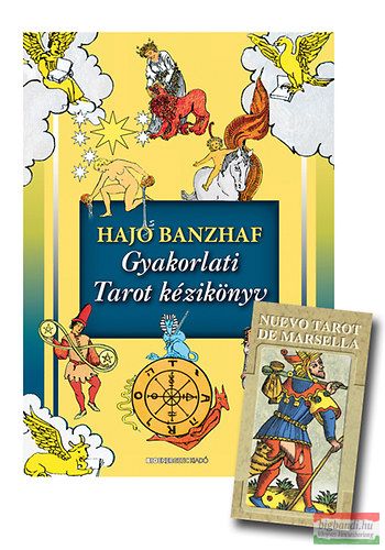 Hajo Banzhaf - Gyakorlati Tarot kézikönyv - ajándék tarot kártyával