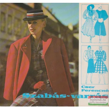 Cser Ferencné - Szabás-varrás