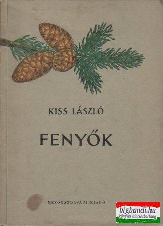 Kiss László - Fenyők