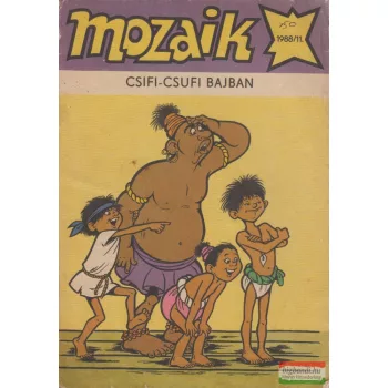 Mozaik 1988/11. - Csifi-Csufi bajban