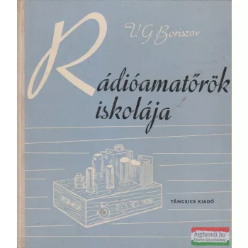 V. G. Boriszov - Rádióamatőrök iskolája
