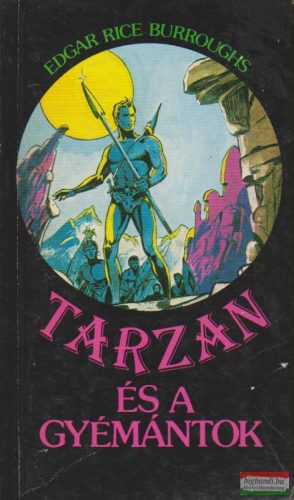 Edgar Rice Burroughs - Tarzan és a gyémántok