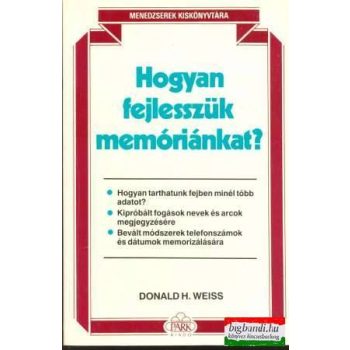 Hogyan fejlesszük memóriánkat?