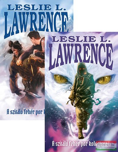 Leslie L. Lawrence - A szitáló fehér por kolostora 1-2. 