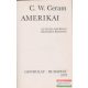 C. W. Ceram - Az első amerikai - Az észak-amerikai régészet regénye