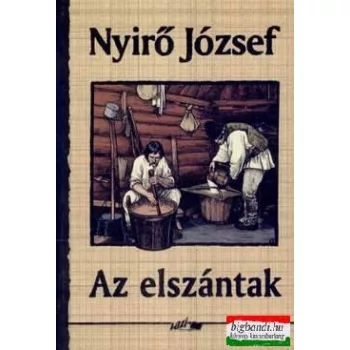 Nyírő József - Az elszántak