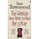 Sue Townsend - The Woman who Went to Bed for a Year