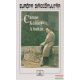 Albert Camus - Közöny / A bukás
