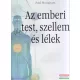 Paul Hougham - Az emberi test, szellem és lélek
