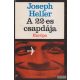 Joseph Heller - A 22-es csapdája