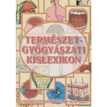 Ernst Meyer-Camberg - Természetgyógyászati kislexikon