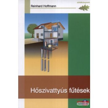 Reinhard Hoffmann - Hőszivattyús fűtések