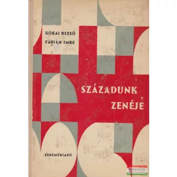 Századunk zenéje