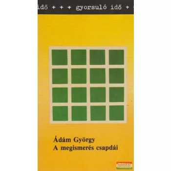 A megismerés csapdái