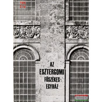 Az Esztergomi Főszékesegyház